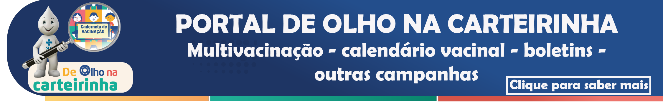 clique aqui para saber mais no portal de olho na carteirinha